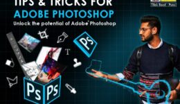 Tips and Tricks For Adobe Photoshop