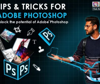Tips and Tricks For Adobe Photoshop