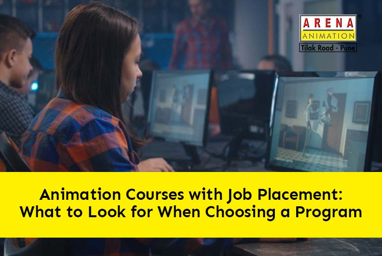Animation Courses with Job Placement - Tips for Choosing