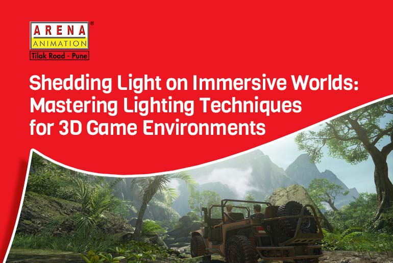 Shedding Light on Immersive Worlds Mastering Lighting Techniques for 3D Game Environments